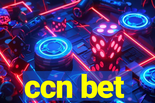 ccn bet
